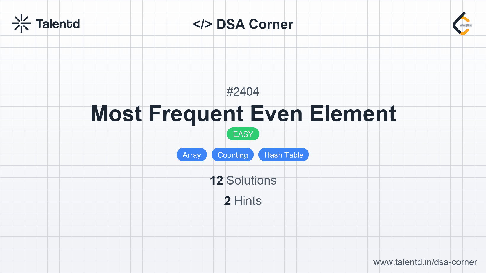 Problem visualization for Most Frequent Even Element
