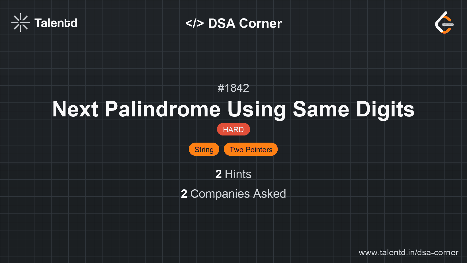 Problem visualization for Next Palindrome Using Same Digits