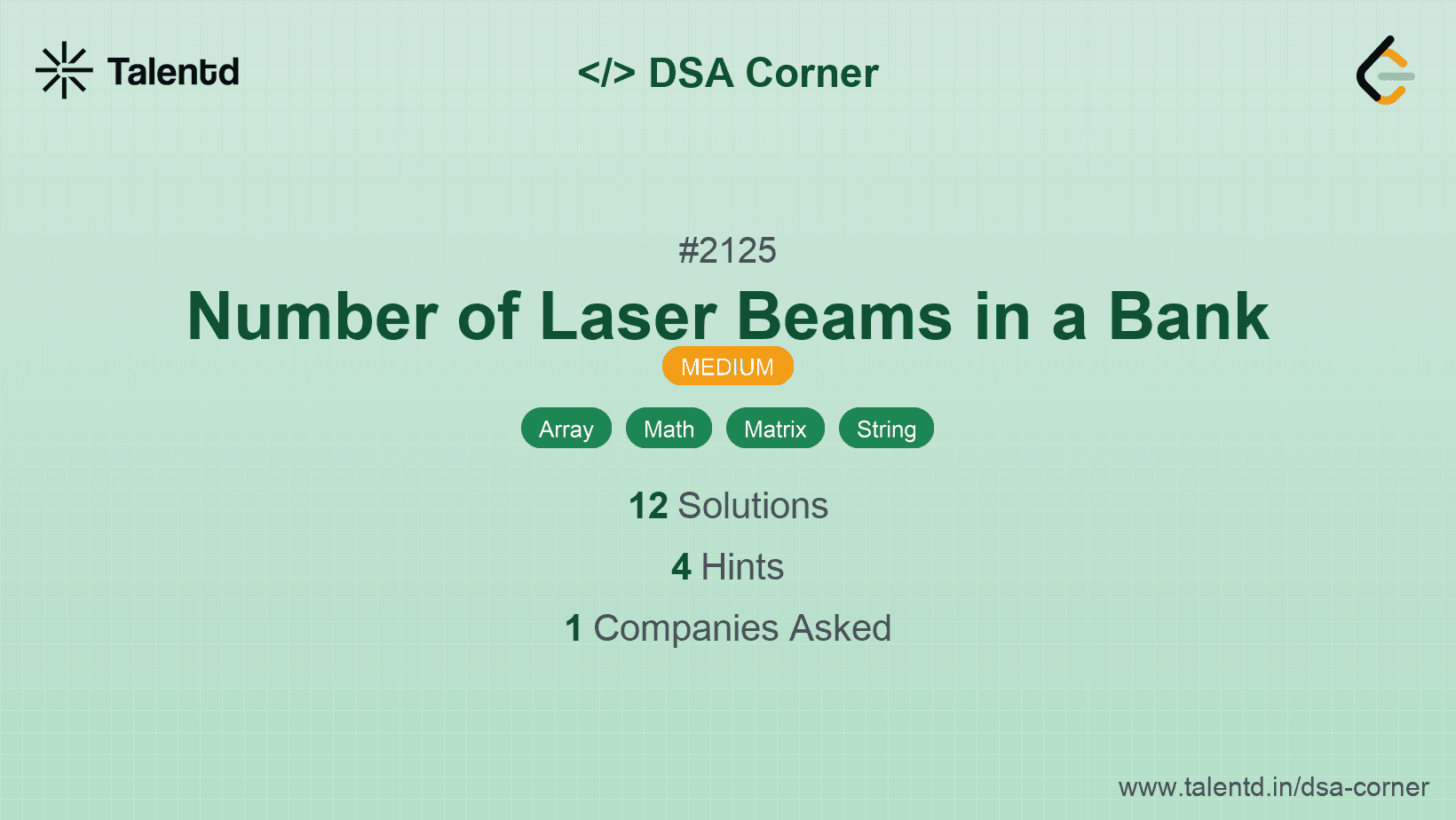 Problem visualization for Number of Laser Beams in a Bank