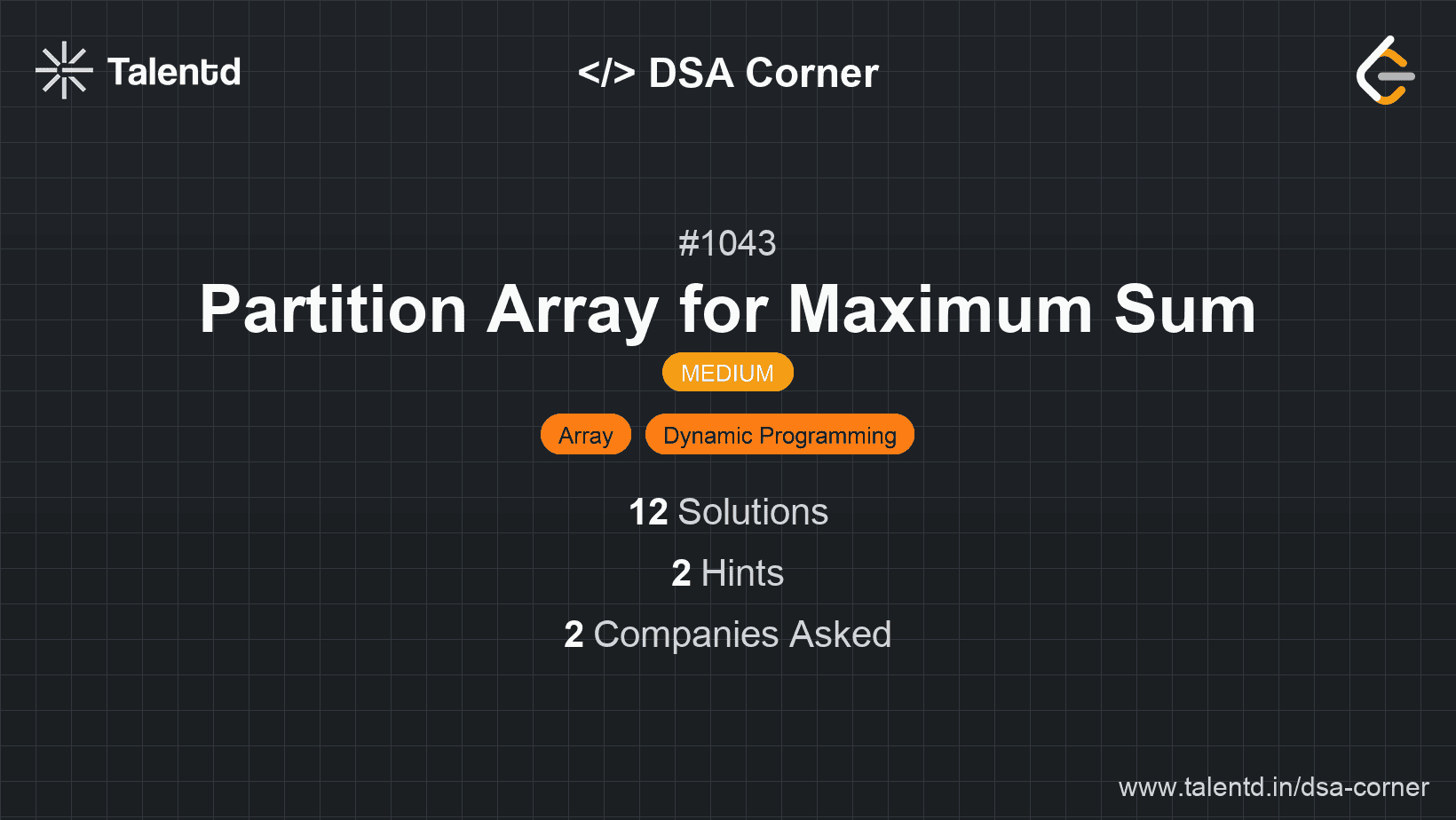 Problem visualization for Partition Array for Maximum Sum