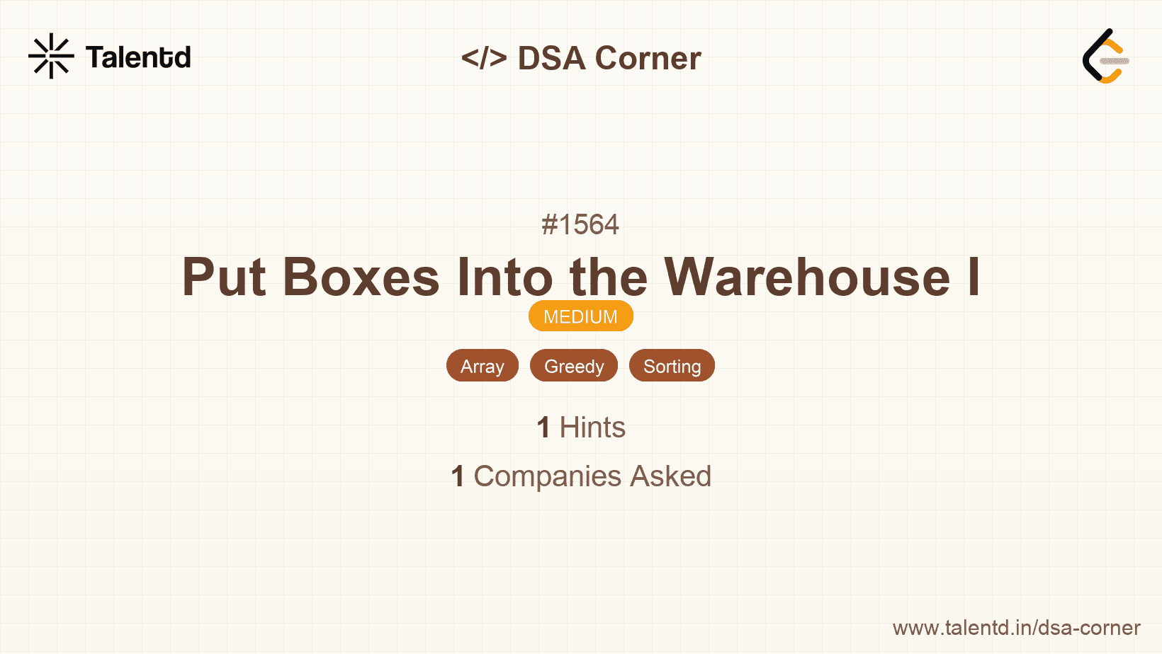 Problem visualization for Put Boxes Into the Warehouse I
