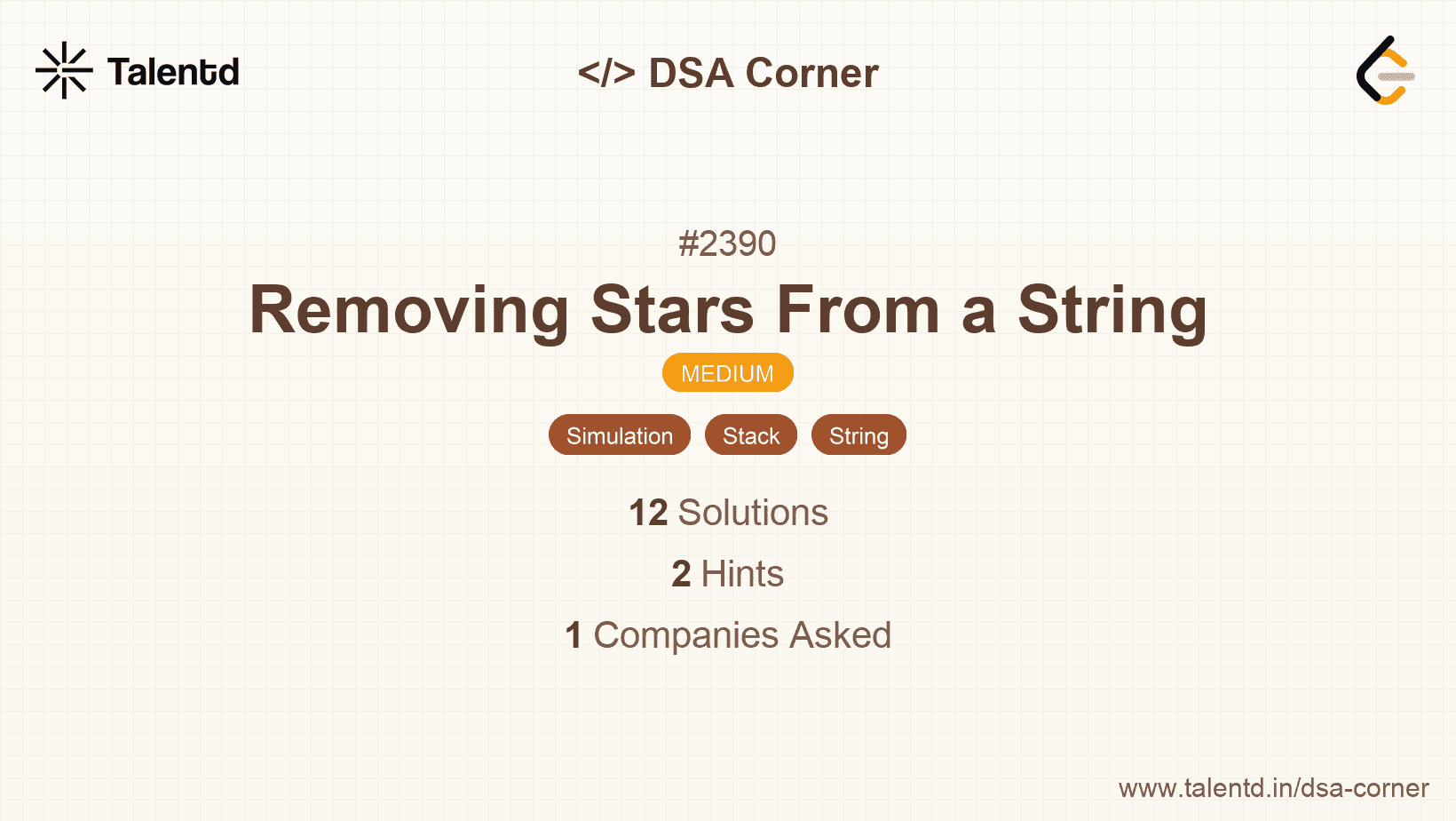 Problem visualization for Removing Stars From a String
