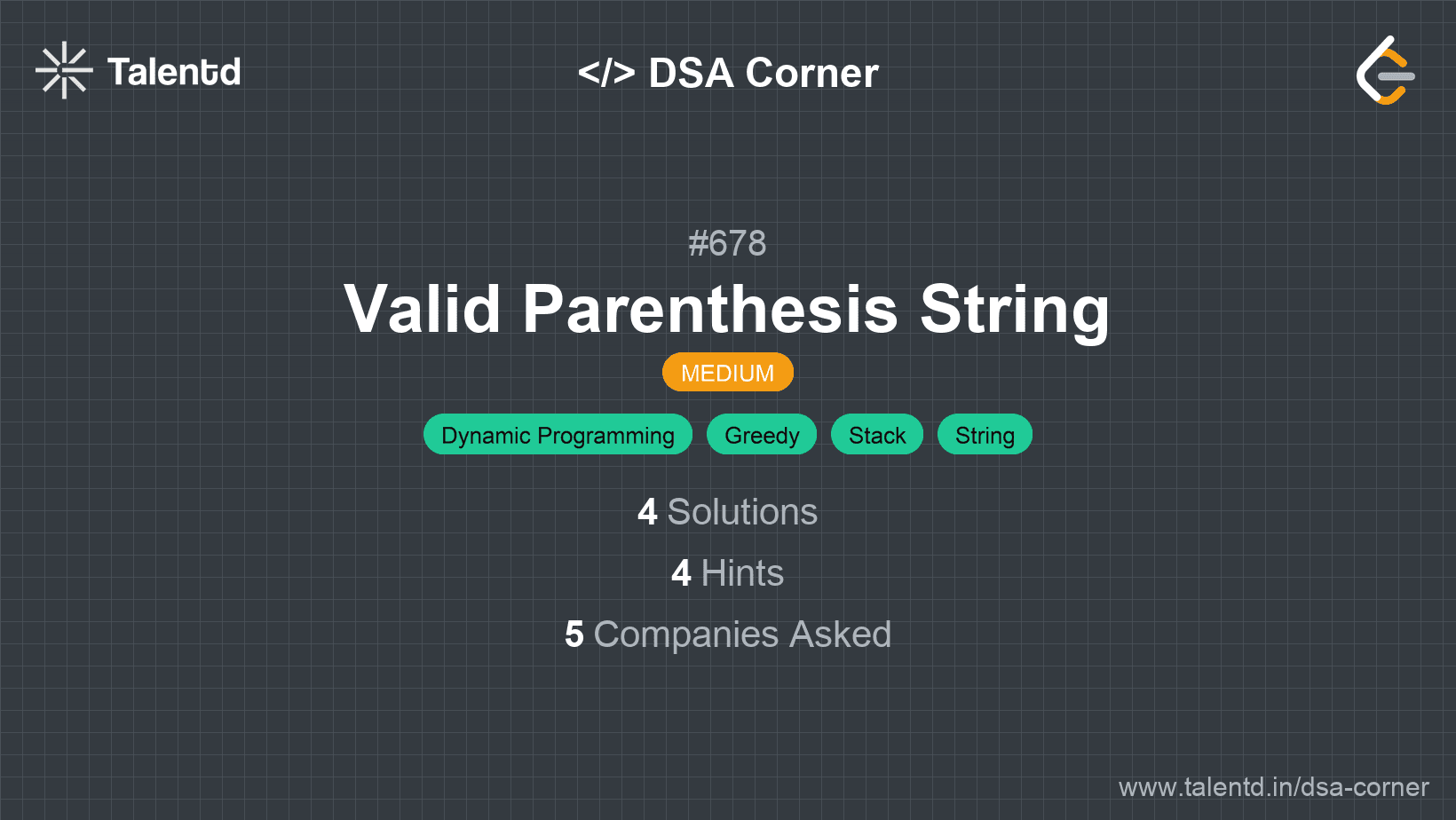 Problem visualization for Valid Parenthesis String