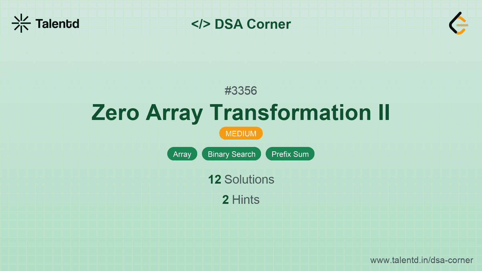 Problem visualization for Zero Array Transformation II