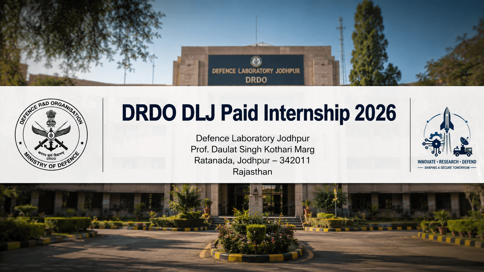 DRDO DLJ Paid Internship 2026: ₹5,000 Stipend, 9 Seats