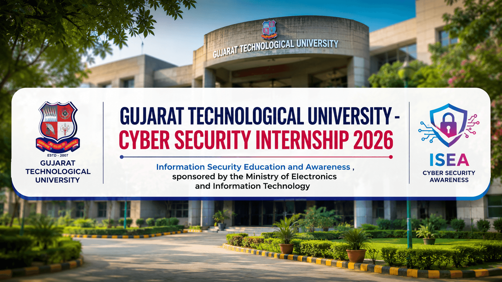 GTU Cyber Security Internship 2026: ₹20,000 Stipend Details