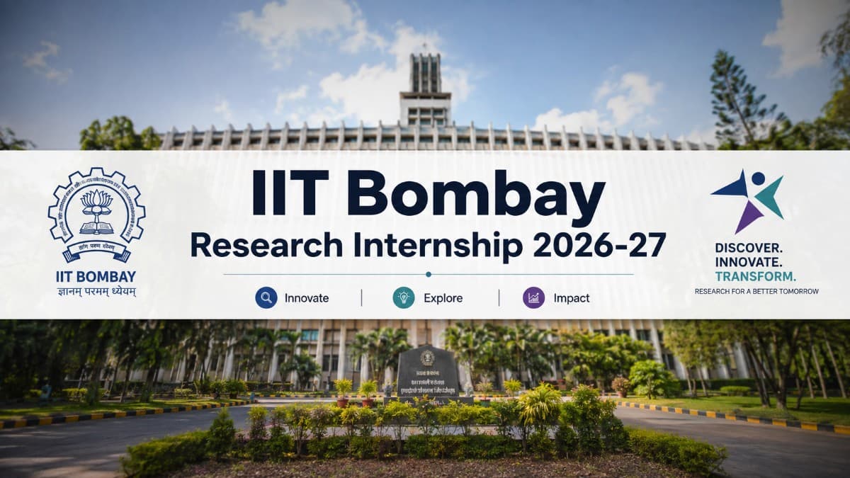IIT Bombay Research Internship 2026-27: Eligibility & How to Apply