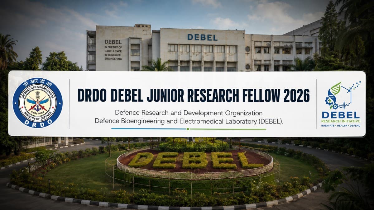 DRDO DEBEL Bengaluru JRF 2026: Eligibility, Stipend & How to Apply