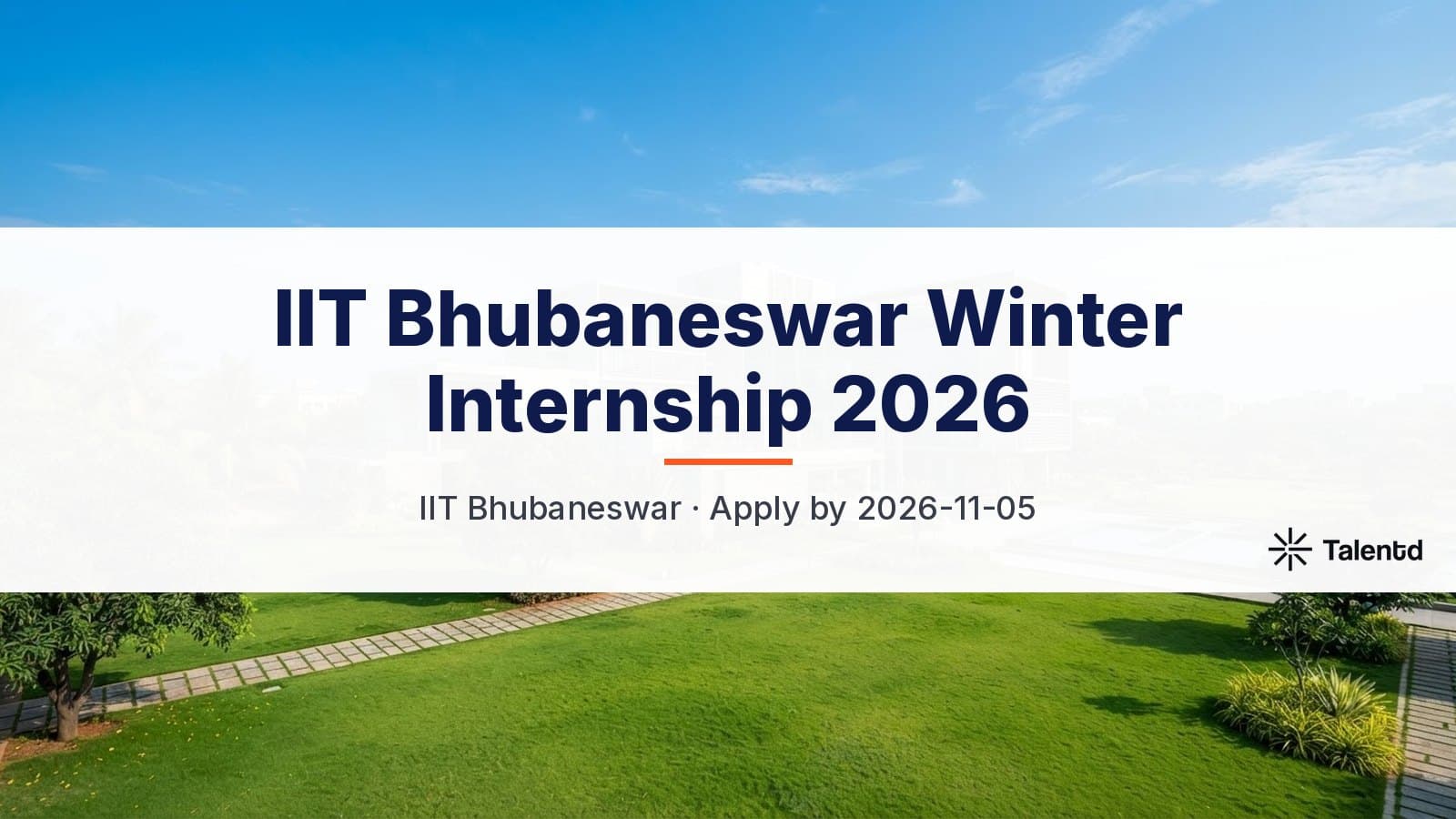 IIT Bhubaneswar Winter Internship 2026: Apply by 5 November