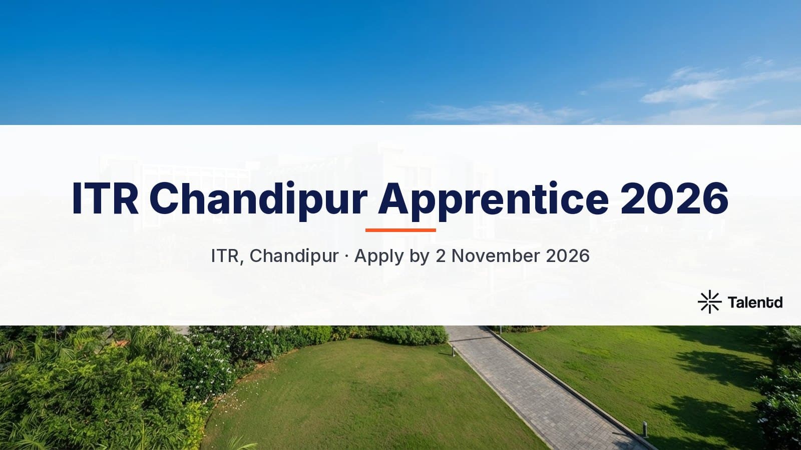 ITR Chandipur Apprentice 2026: Rs 12,300 Stipend, Apply by Post