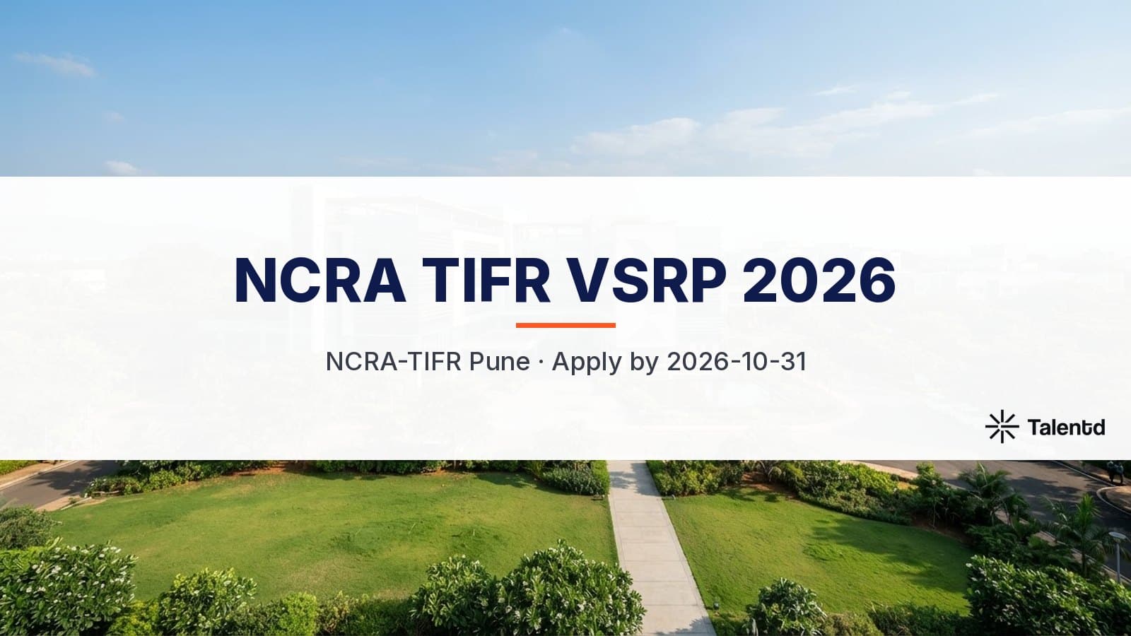 NCRA TIFR VSRP 2026: Rs 9,000 Stipend, Apply by 31 October