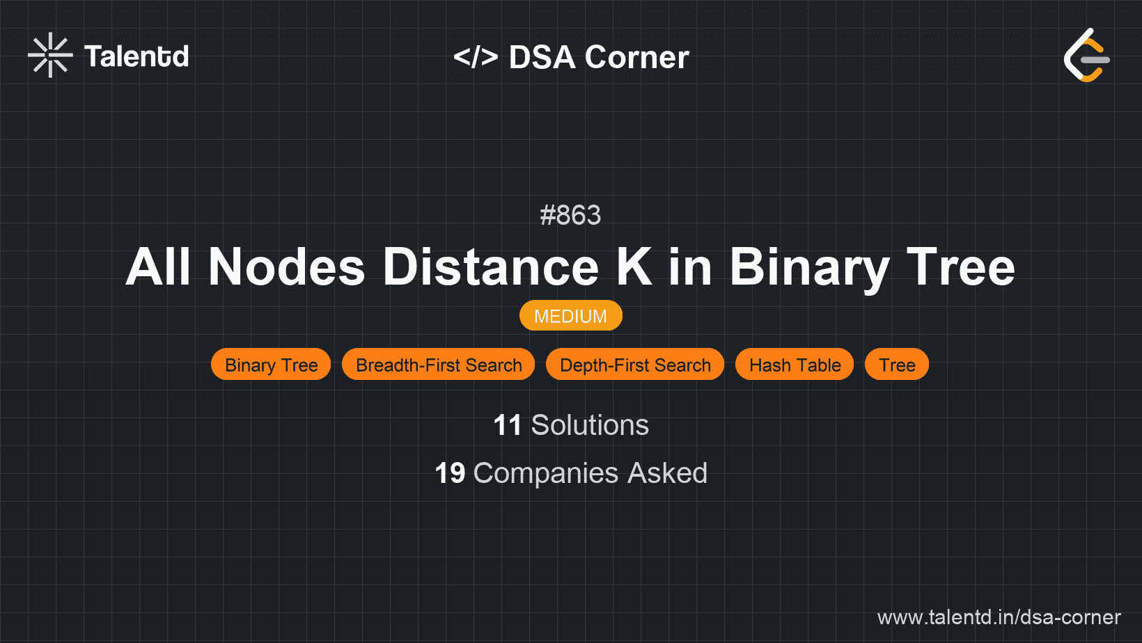 Problem visualization for All Nodes Distance K in Binary Tree