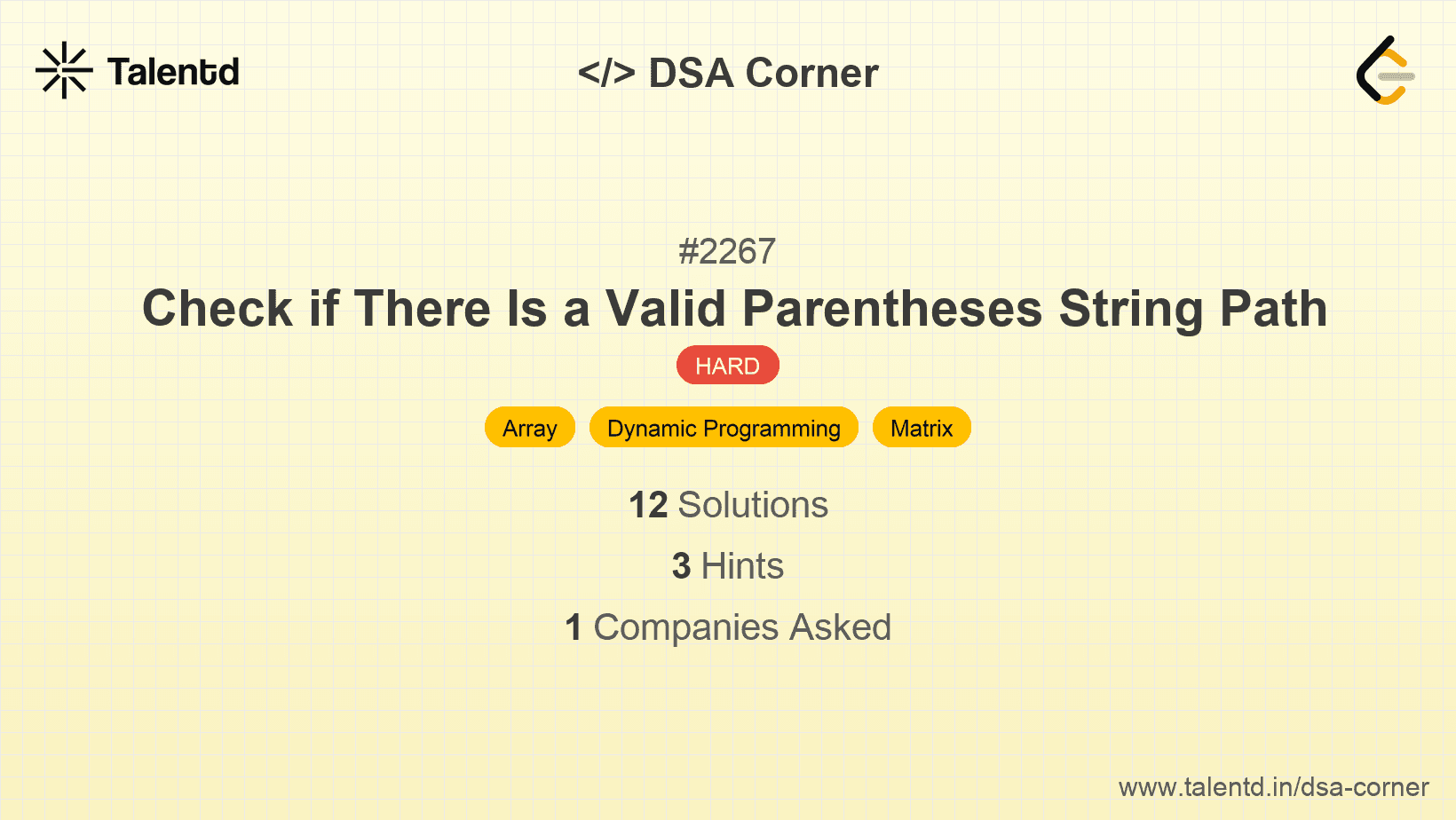 Problem visualization for Check if There Is a Valid Parentheses String Path