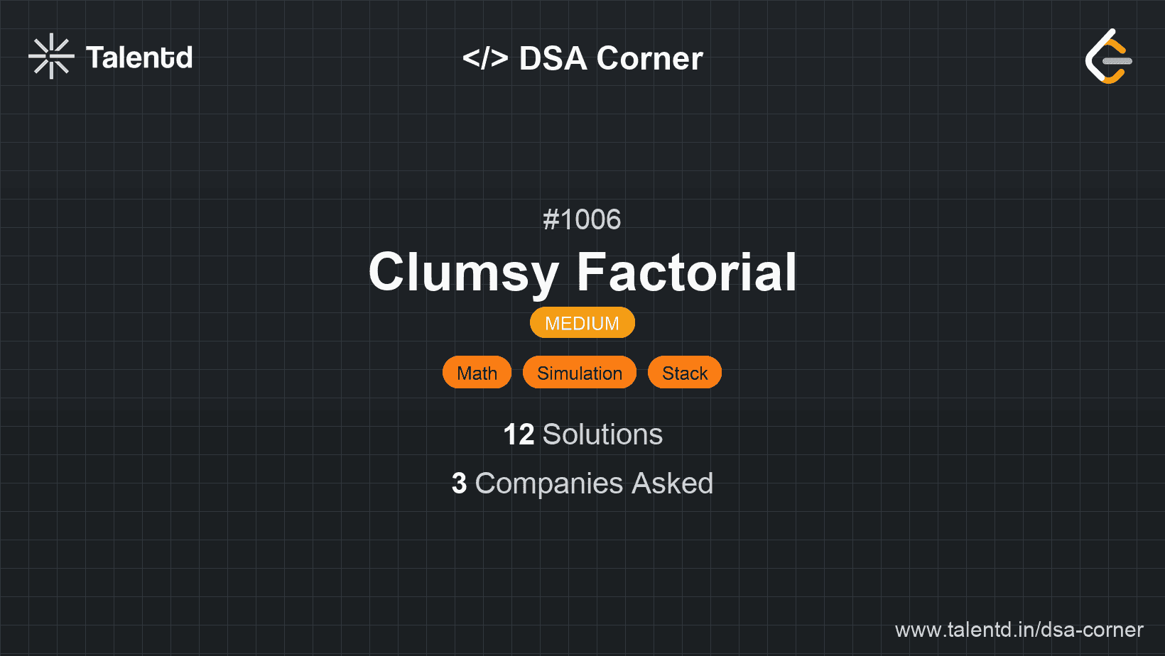 Problem visualization for Clumsy Factorial