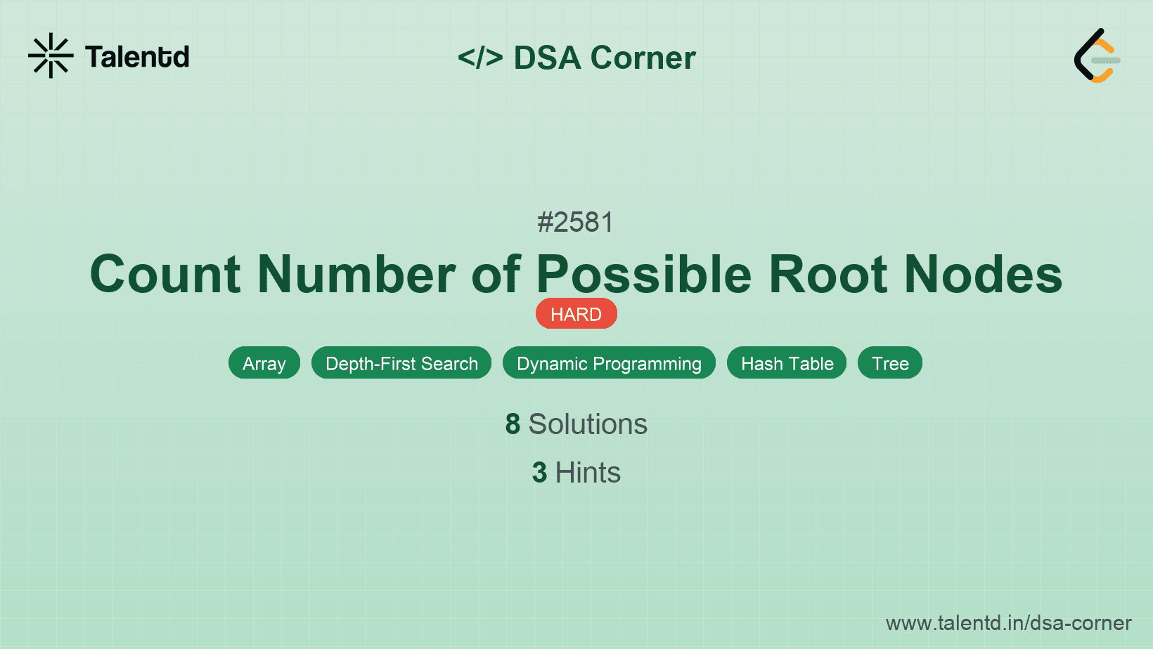 Problem visualization for Count Number of Possible Root Nodes