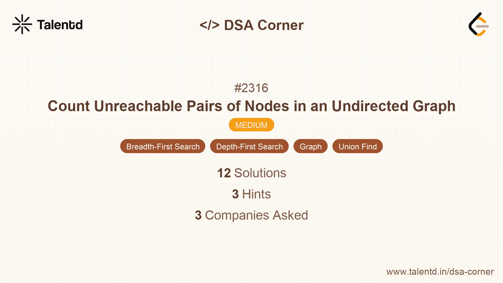 Problem visualization for Count Unreachable Pairs of Nodes in an Undirected Graph