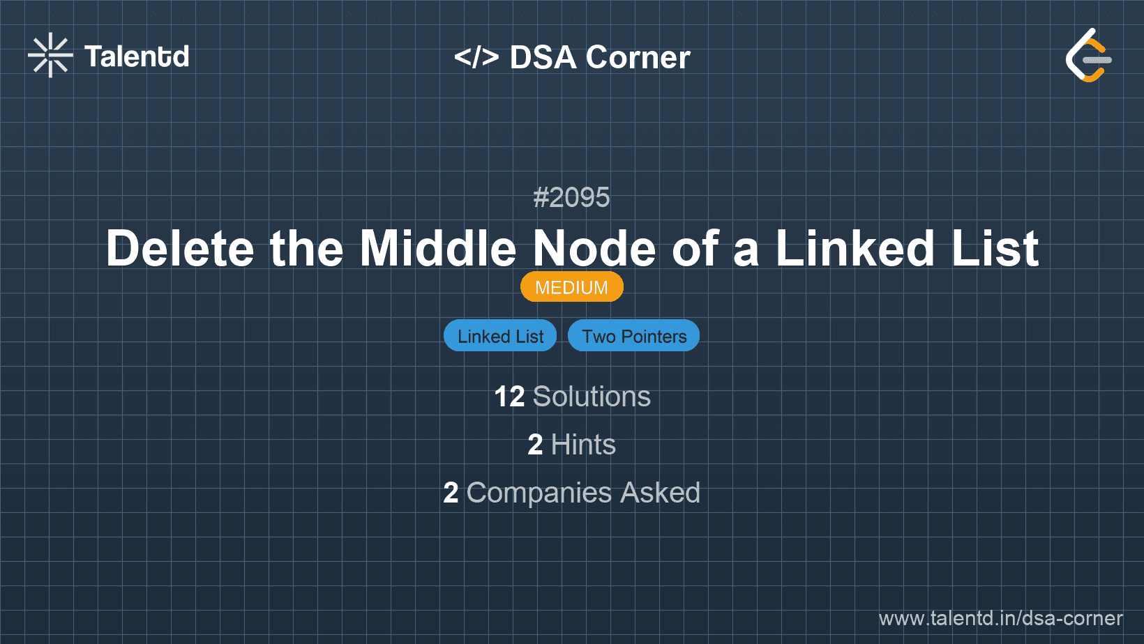 Problem visualization for Delete the Middle Node of a Linked List