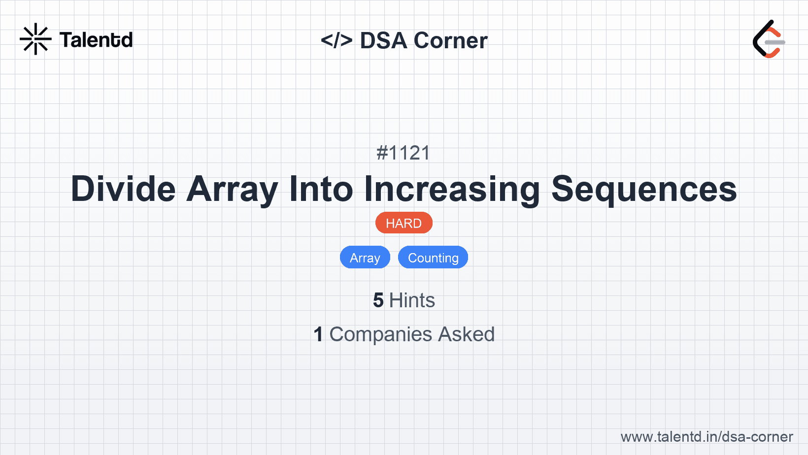 Problem visualization for Divide Array Into Increasing Sequences