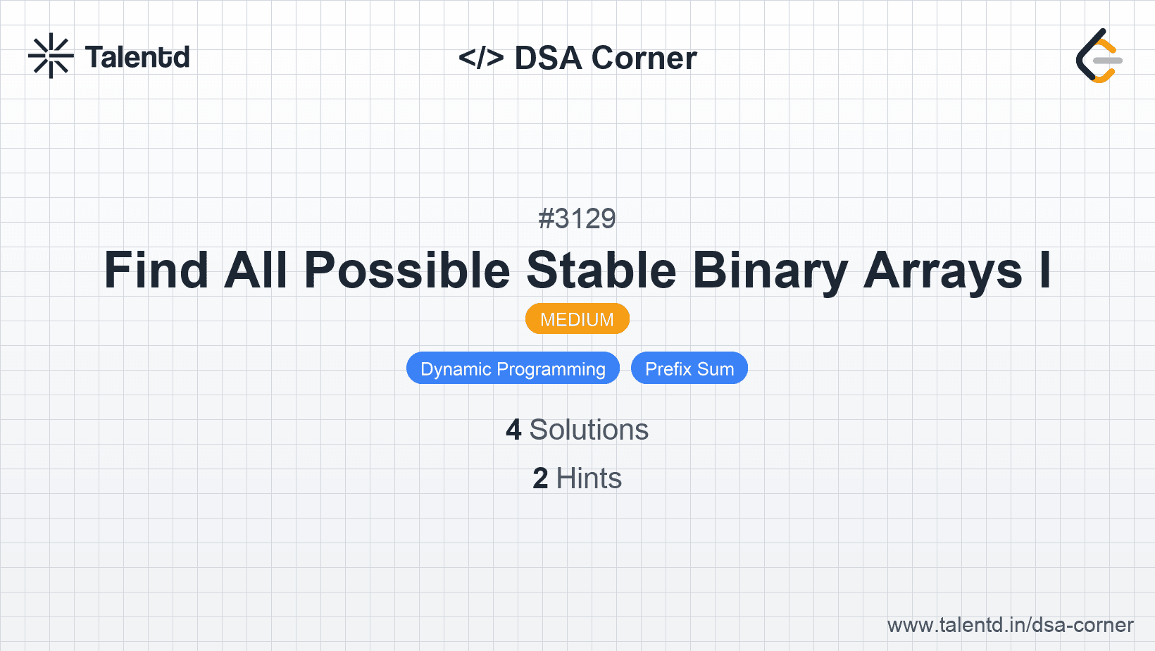 Problem visualization for Find All Possible Stable Binary Arrays I