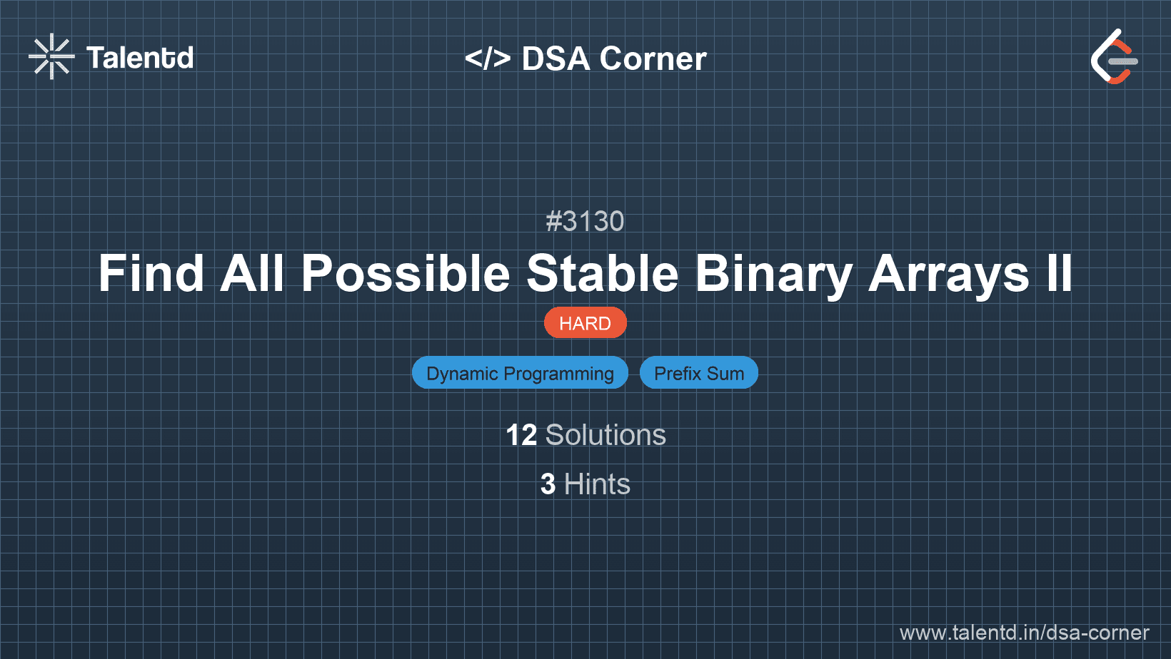 Problem visualization for Find All Possible Stable Binary Arrays II