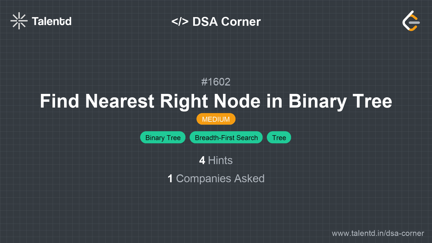 Problem visualization for Find Nearest Right Node in Binary Tree