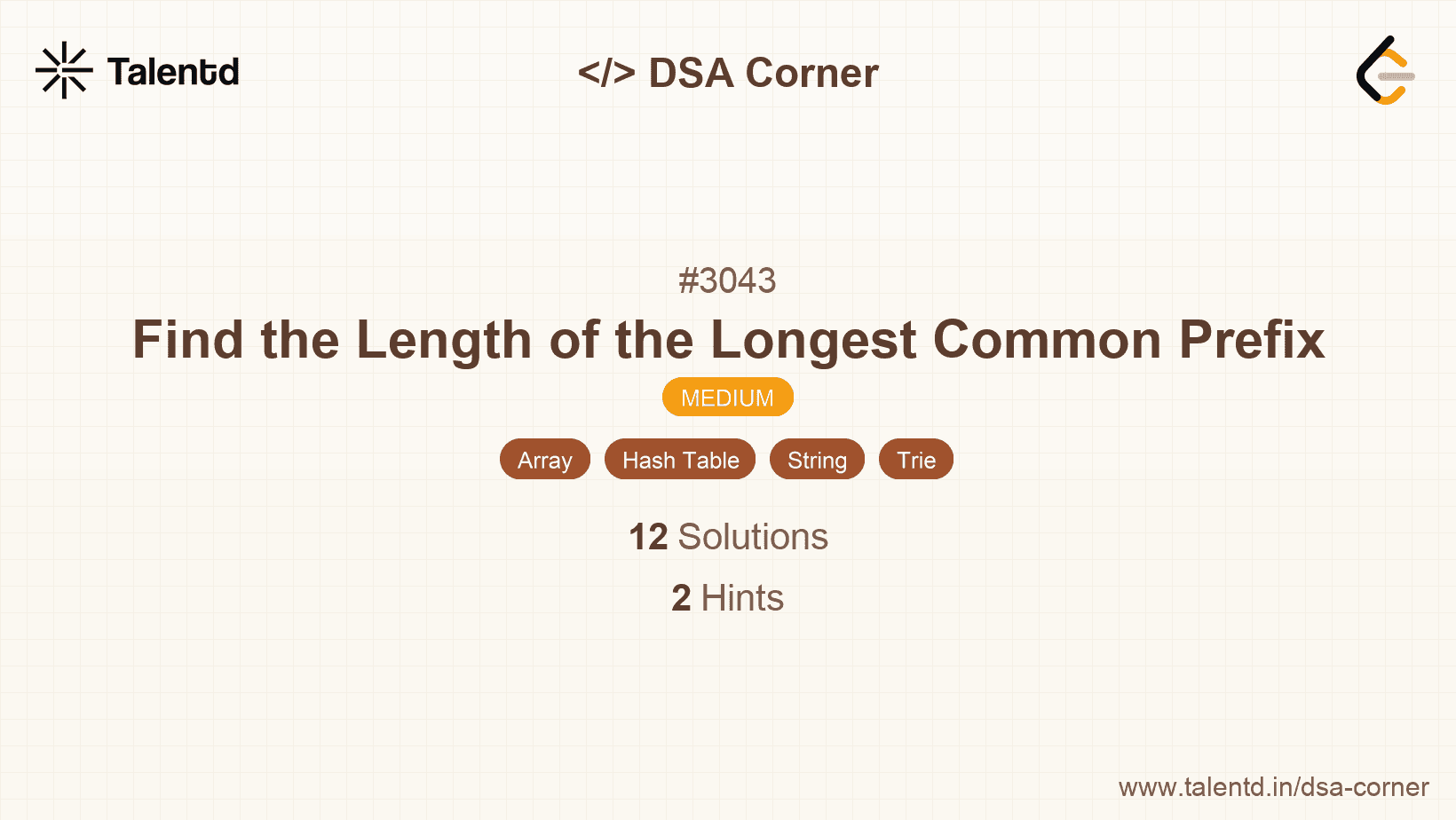 Problem visualization for Find the Length of the Longest Common Prefix
