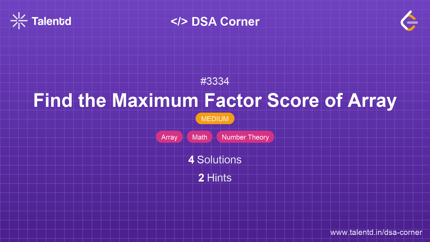 Problem visualization for Find the Maximum Factor Score of Array