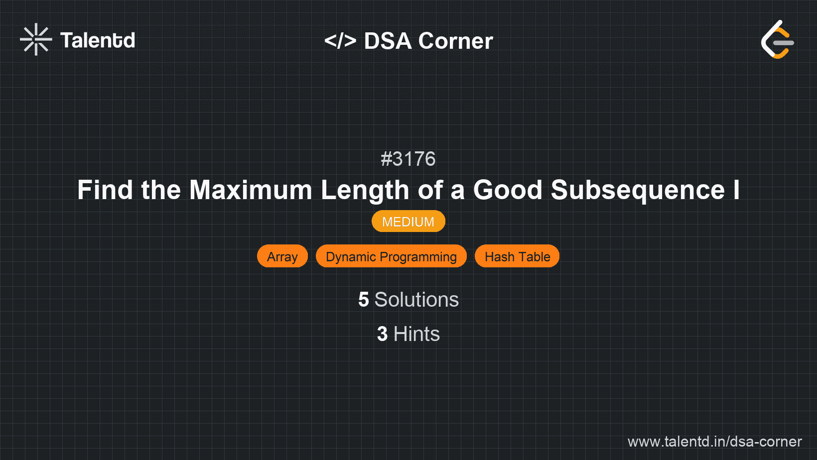Problem visualization for Find the Maximum Length of a Good Subsequence I