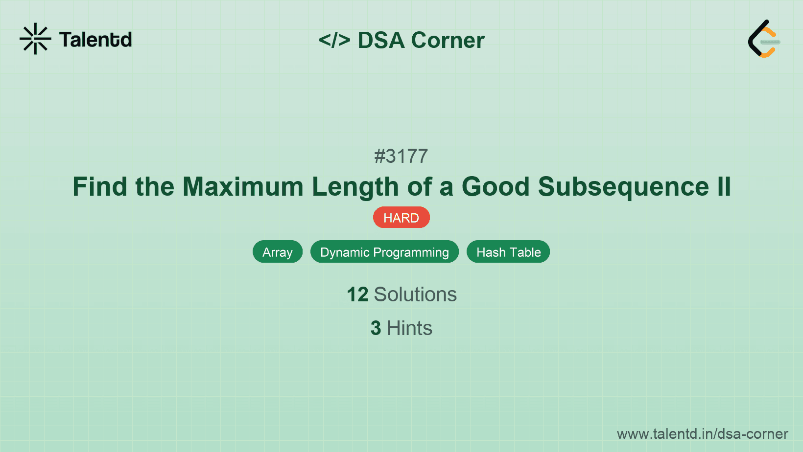 Problem visualization for Find the Maximum Length of a Good Subsequence II