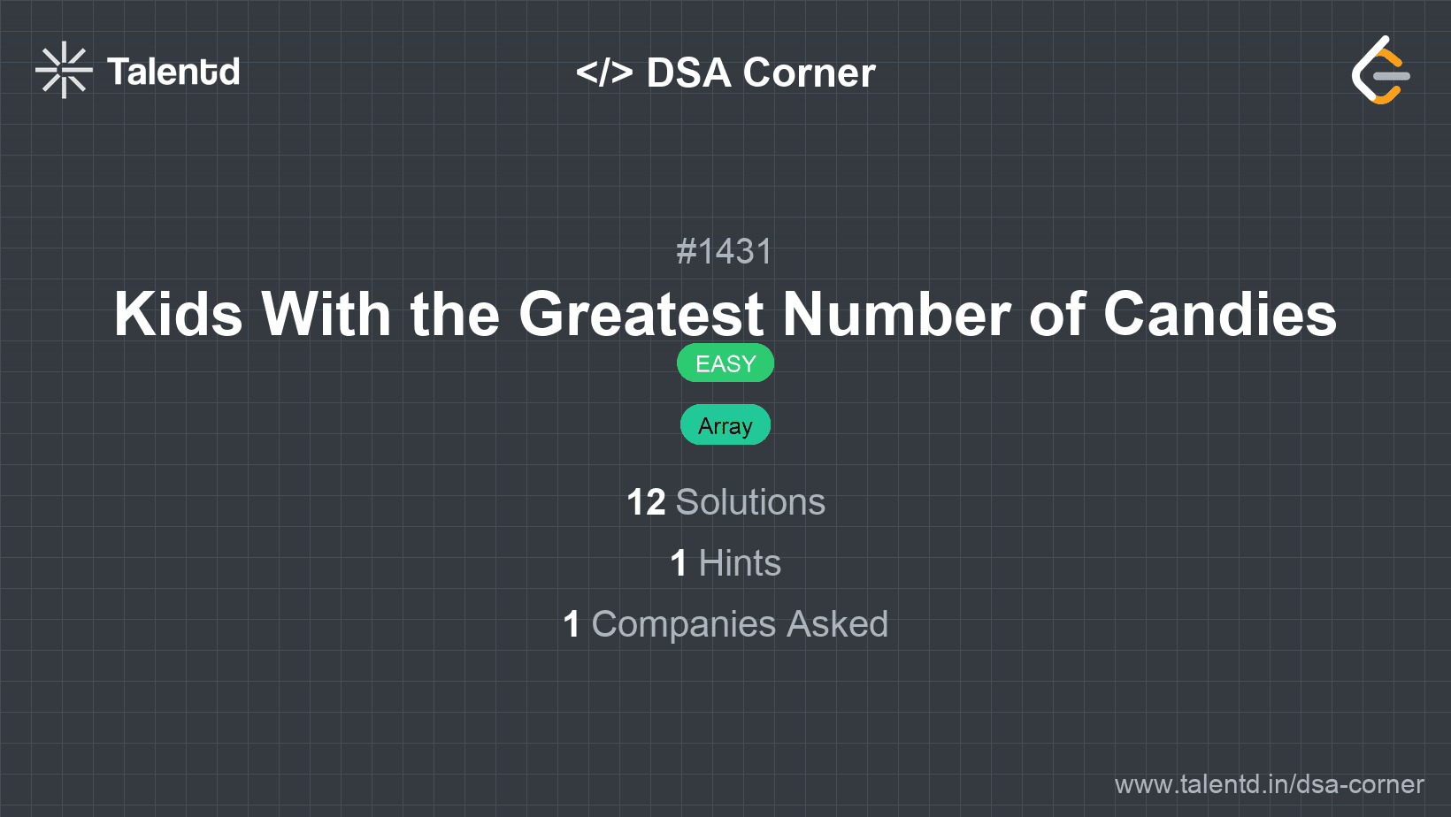 Problem visualization for Kids With the Greatest Number of Candies