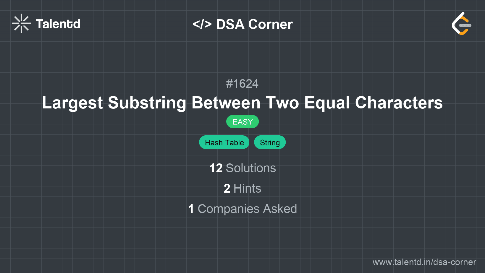 Problem visualization for Largest Substring Between Two Equal Characters