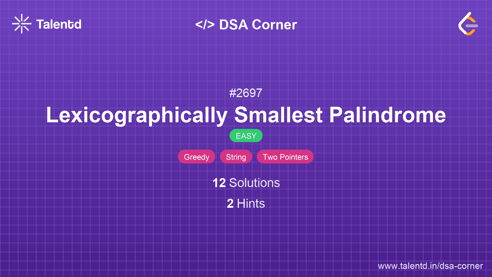 Problem visualization for Lexicographically Smallest Palindrome