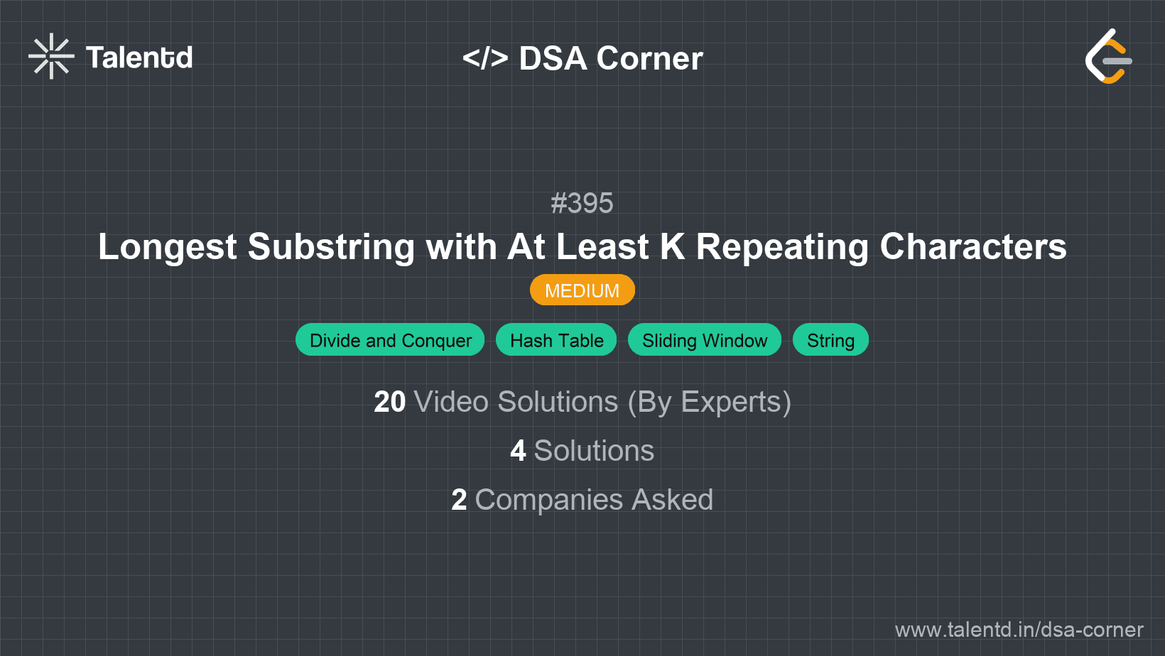 Problem visualization for Longest Substring with At Least K Repeating Characters