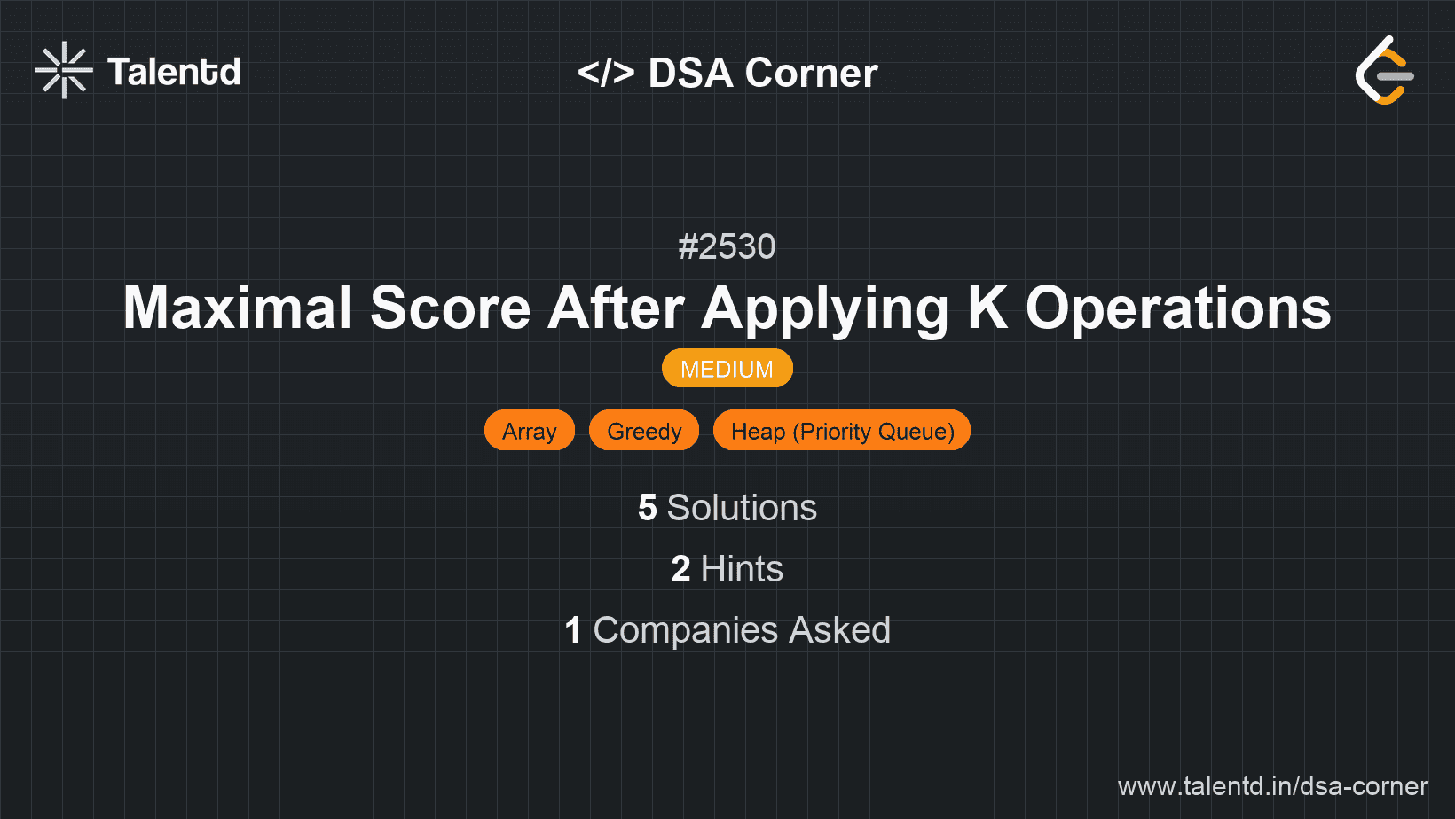 Problem visualization for Maximal Score After Applying K Operations