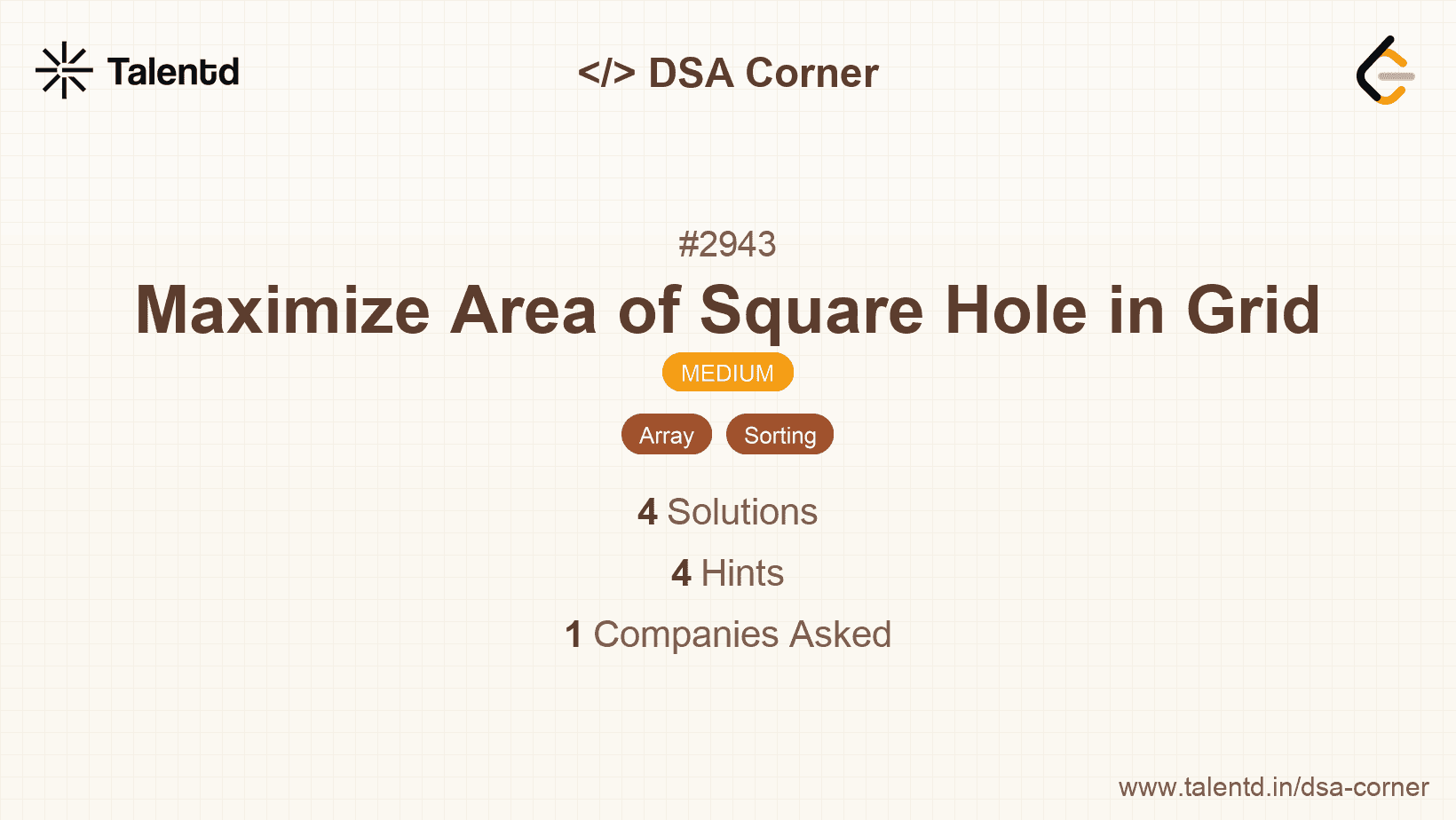Problem visualization for Maximize Area of Square Hole in Grid