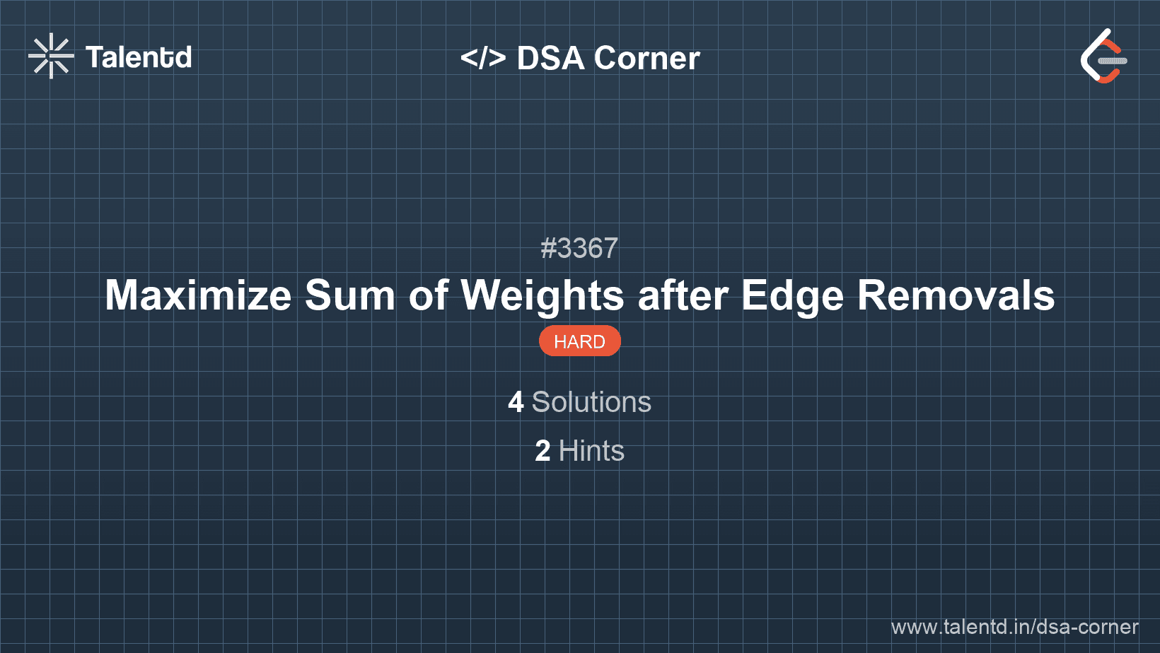 Problem visualization for Maximize Sum of Weights after Edge Removals