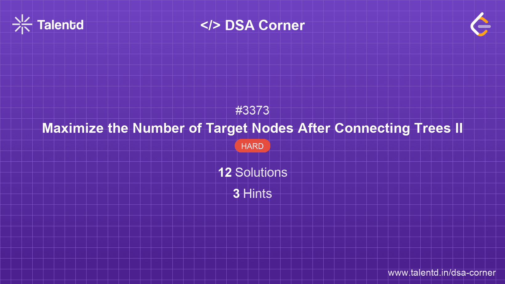Problem visualization for Maximize the Number of Target Nodes After Connecting Trees II