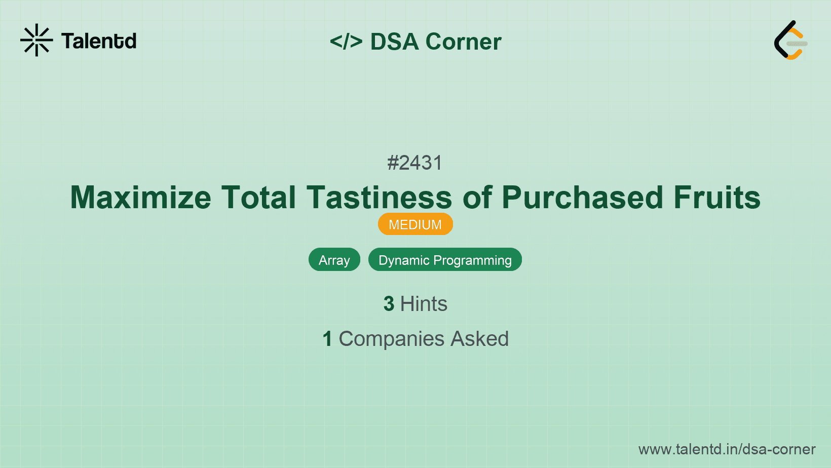 Problem visualization for Maximize Total Tastiness of Purchased Fruits