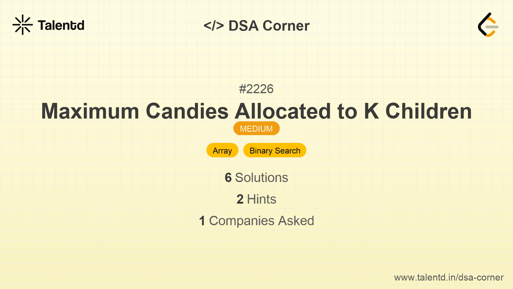 Problem visualization for Maximum Candies Allocated to K Children