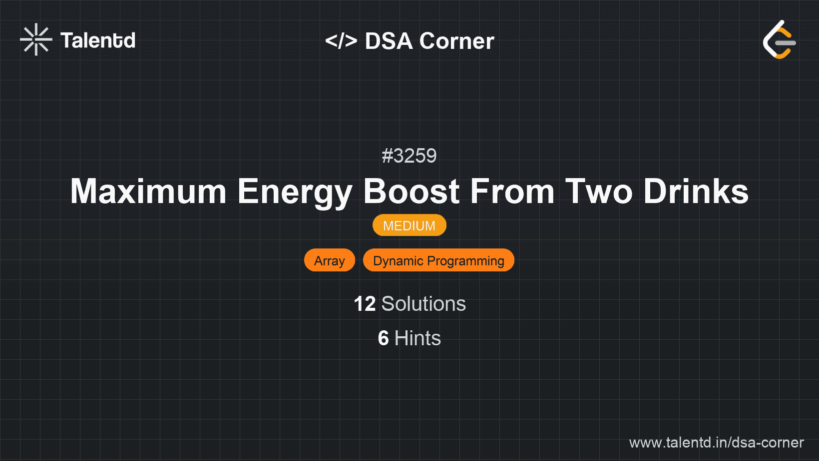 Problem visualization for Maximum Energy Boost From Two Drinks