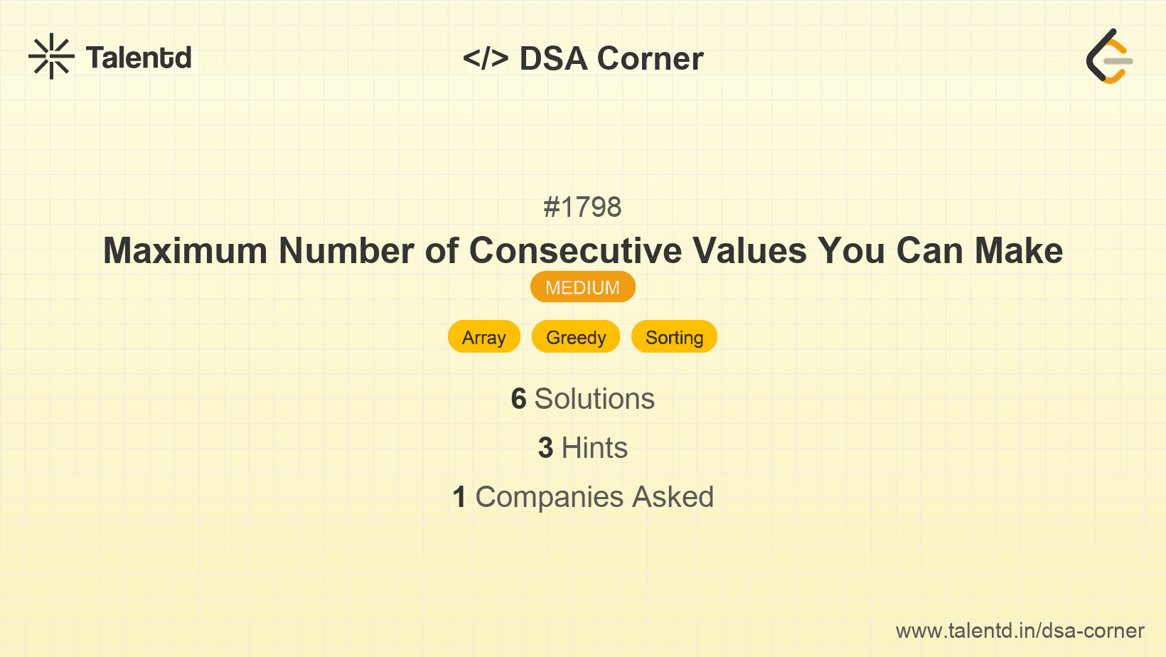 Problem visualization for Maximum Number of Consecutive Values You Can Make
