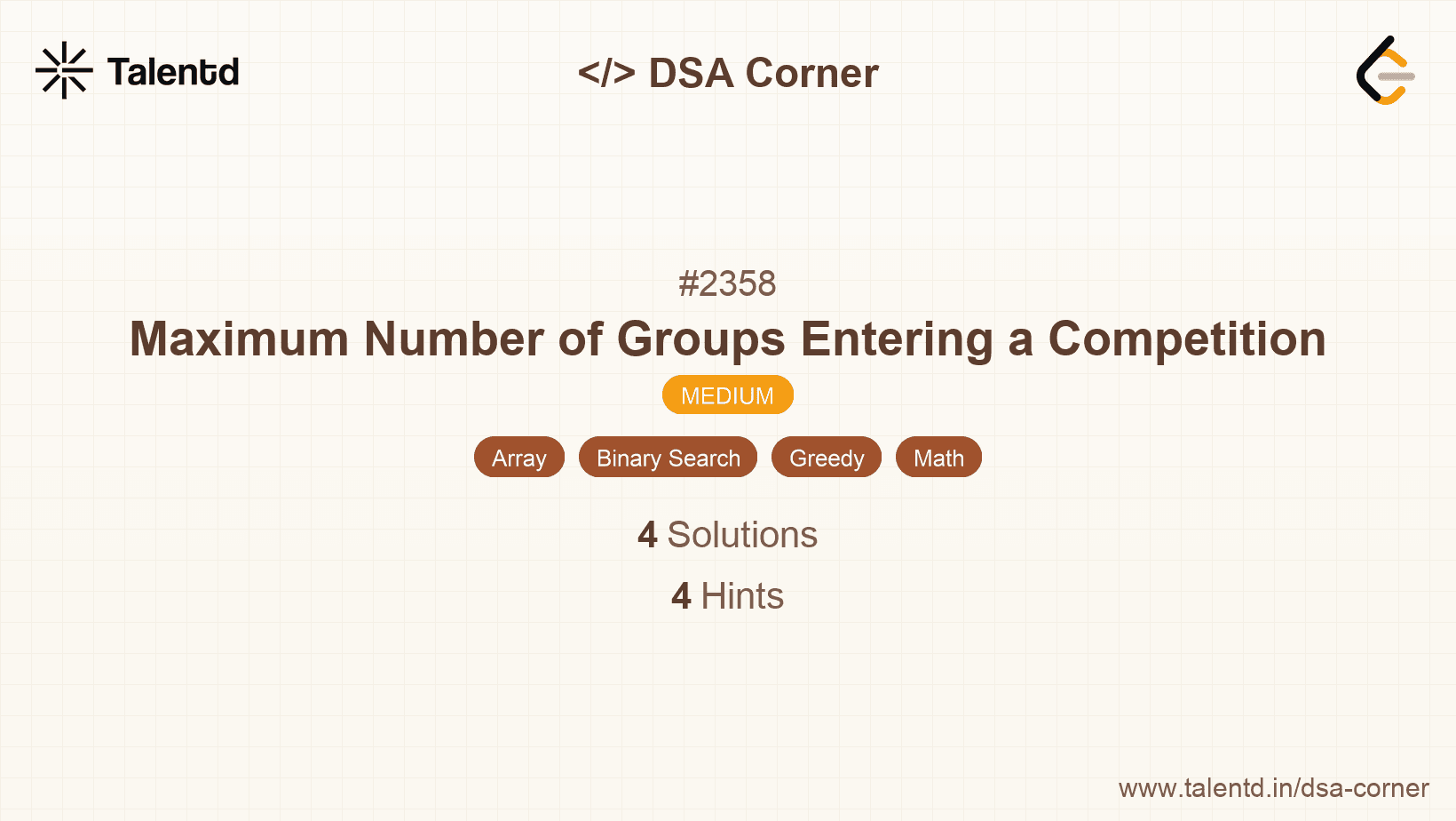 Problem visualization for Maximum Number of Groups Entering a Competition