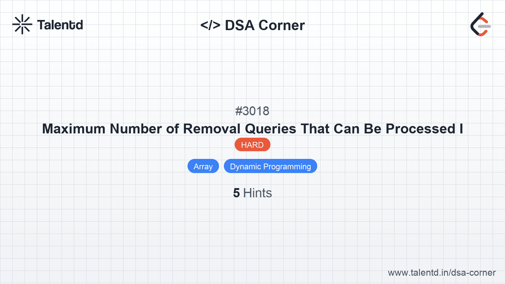 Problem visualization for Maximum Number of Removal Queries That Can Be Processed I