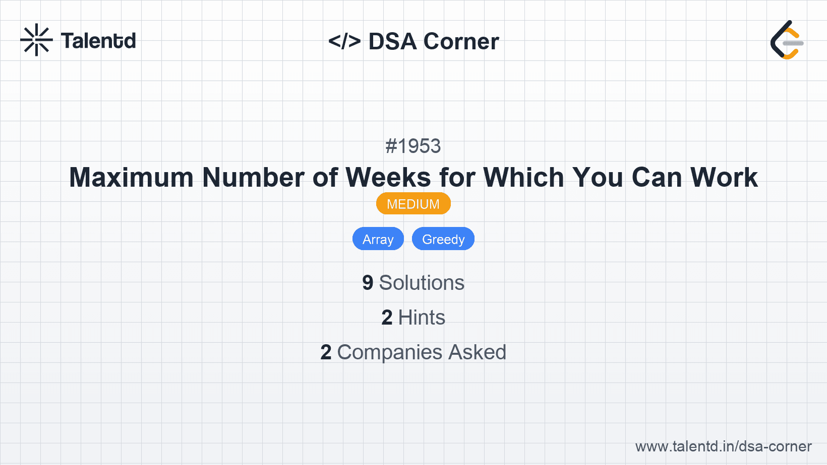 Problem visualization for Maximum Number of Weeks for Which You Can Work