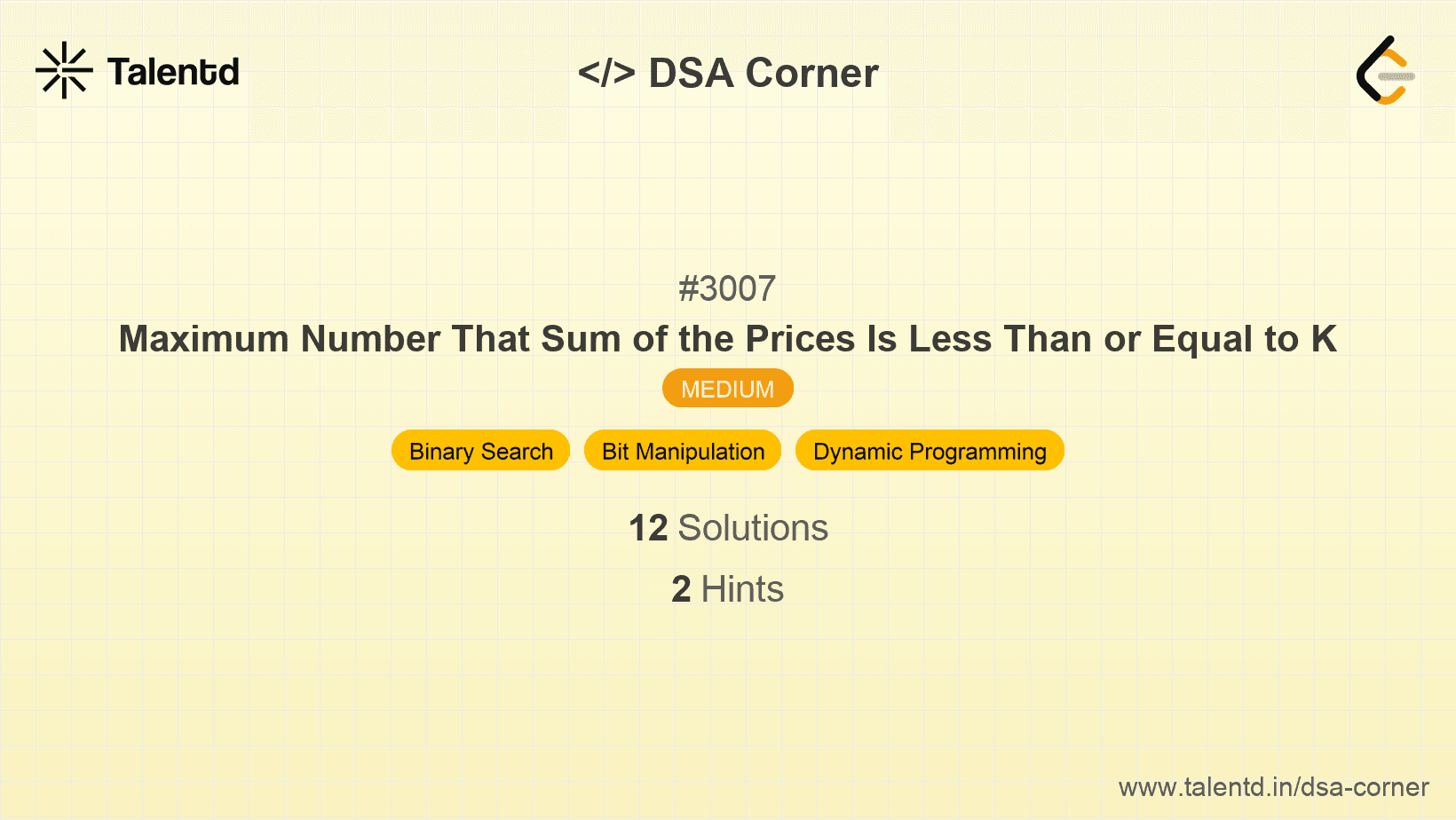 Problem visualization for Maximum Number That Sum of the Prices Is Less Than or Equal to K