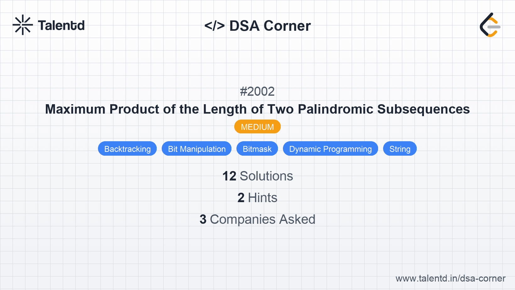 Problem visualization for Maximum Product of the Length of Two Palindromic Subsequences