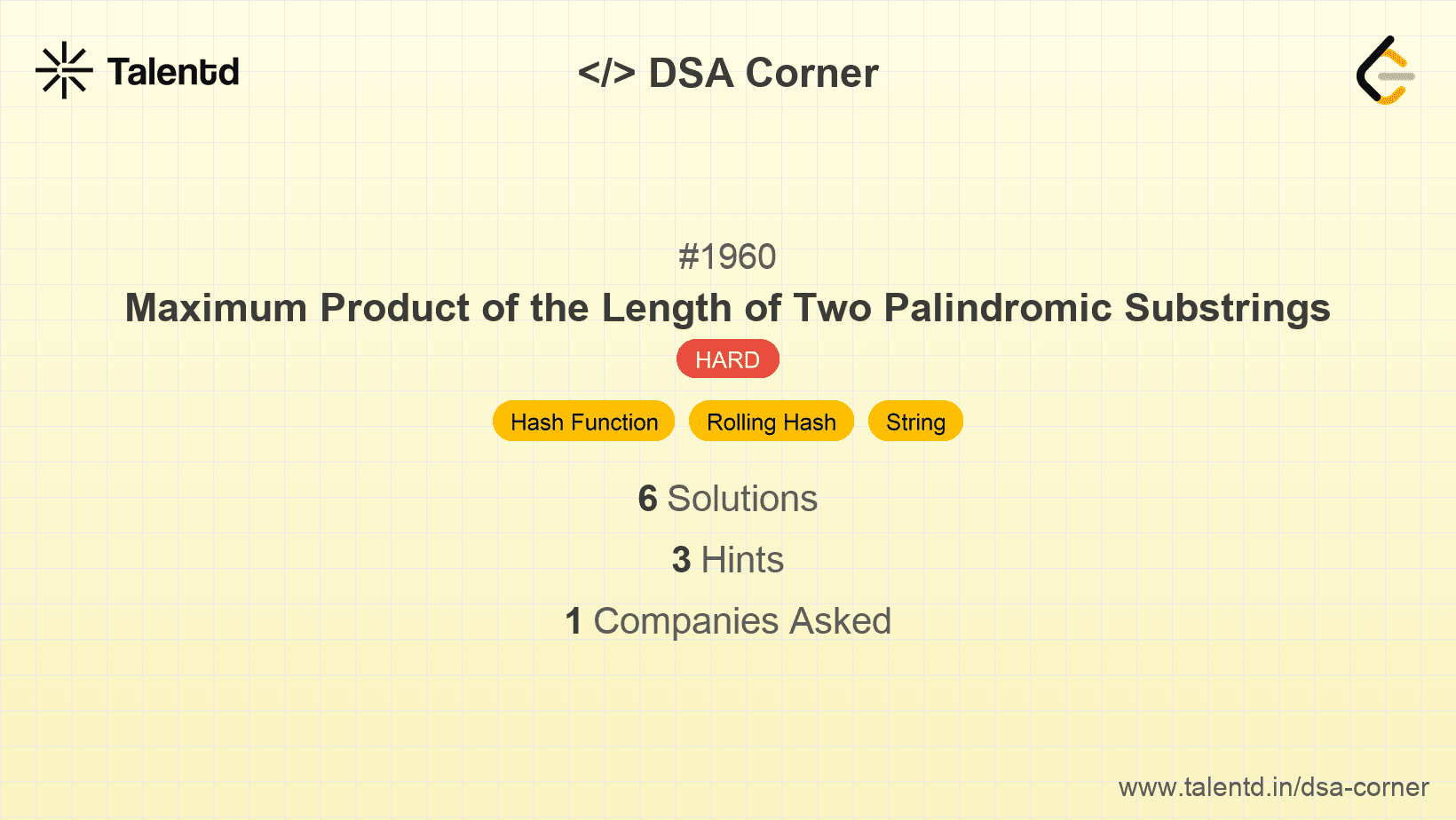 Problem visualization for Maximum Product of the Length of Two Palindromic Substrings