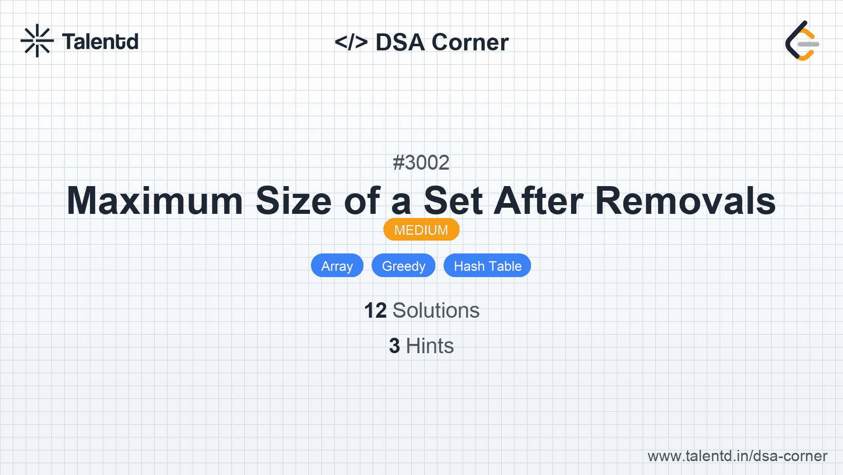 Problem visualization for Maximum Size of a Set After Removals