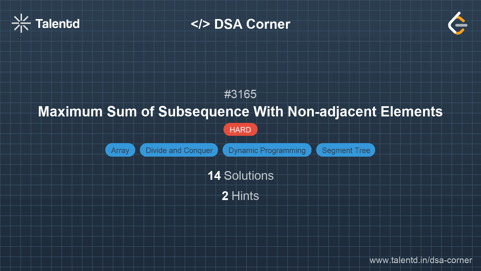 Problem visualization for Maximum Sum of Subsequence With Non-adjacent Elements