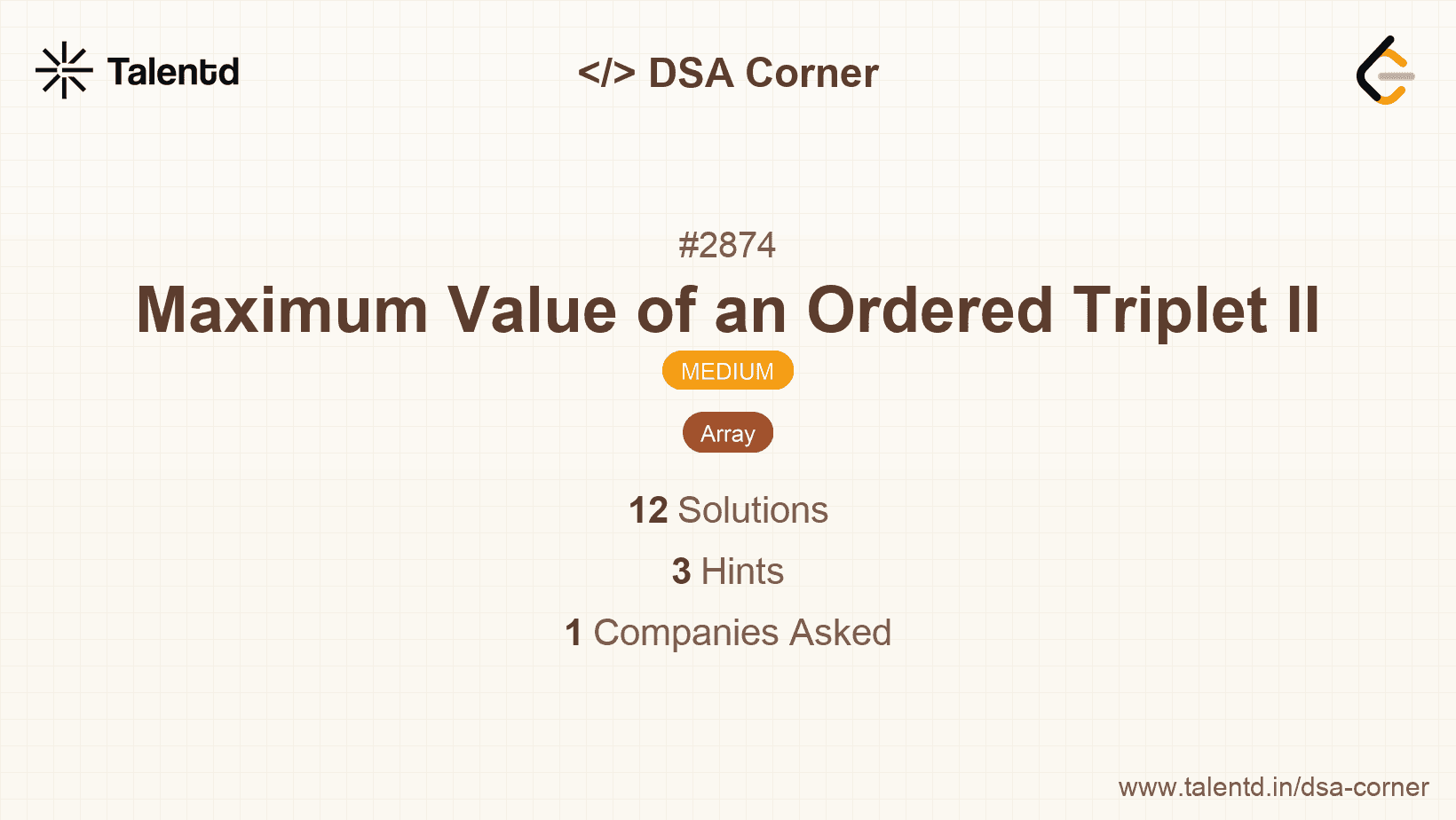Problem visualization for Maximum Value of an Ordered Triplet II